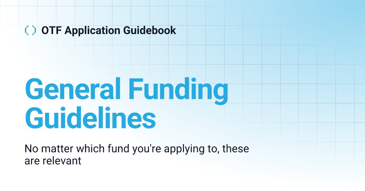 General Funding Guidelines OTF Application Guidebook